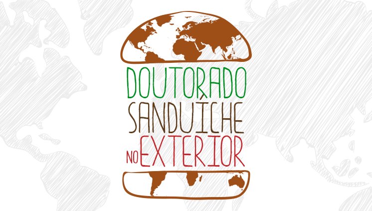 Projeto Sanduba: tudo sobre a experiência do doutorado sanduíche no exterior